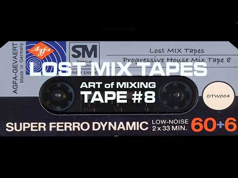 Lost MIX Tapes - Progressive Fine Selection Collection Tape #8