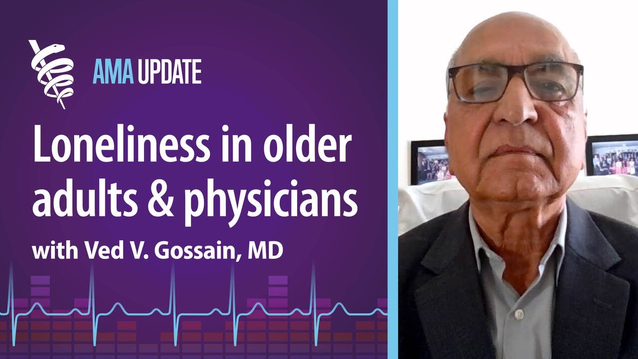 Loneliness research: Effects of social isolation and ways to combat loneliness in older physicians