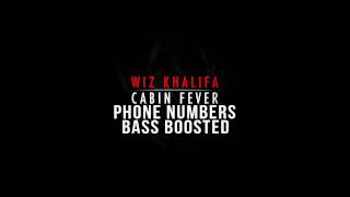 Wiz khalifa - Phone numbers (bass boosted)