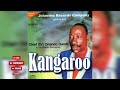 KANGAROO BY CHIEF DR.ORLANDO OWOH
