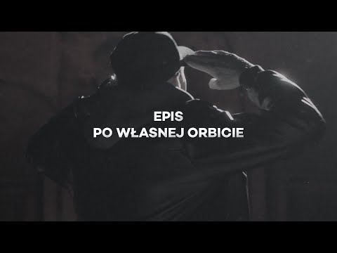 Epis - Po własnej orbicie (prod. Phono CoZaBit)