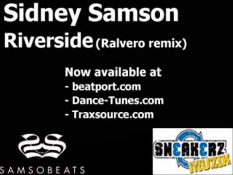Sidney Samson - Riverside (Ralvero remix)