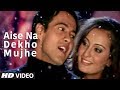 Aise Na Dekho Mujhe Title Track Video Song | Kumar Sanu |  Super Hit Hindi Album