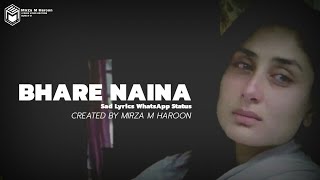 Bhare Naina  RaOne Film Song  Sad WhataApp Status 