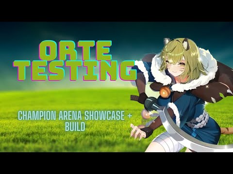New 3 Star ORTE Test In Champion Arena PvP 5000+ with Build! [Epic 7]