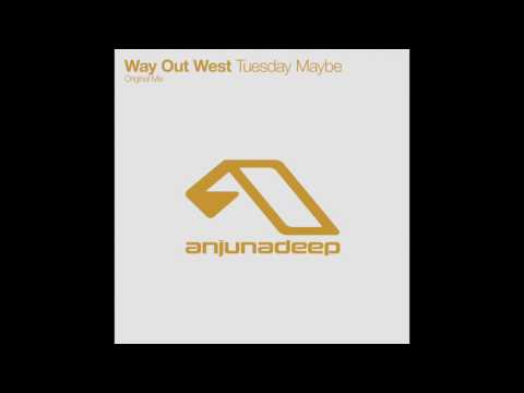 Way Out West - Tuesday Maybe (I:Cube's Sunrise Remix)