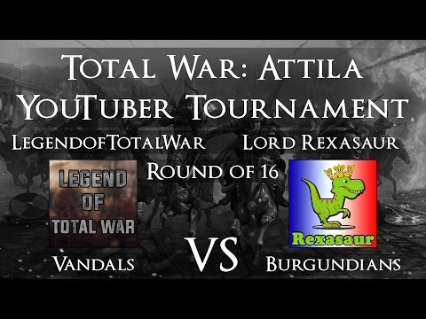 Total War: Attila YouTuber Tournament - Round of 16: LegendofTotalWar vs Lord Rexasaur!