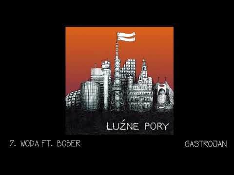 Gastrojan ft. M. Bober - Woda