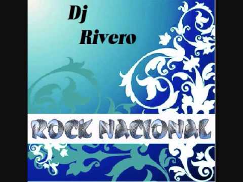 Dj Rivero Supermix Rock Nacional Part1