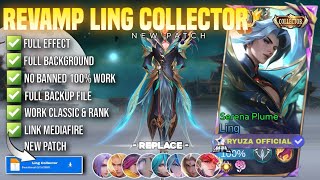 Download lagu REVAMP Script Skin Ling Collector - Serena Plume No Password | Full Effect Voice Patch Terbaru mp3