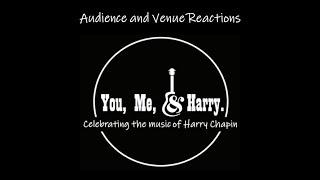 You, Me, &amp; Harry - Audience and Venue Reactions