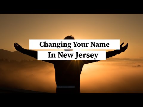 Changing Your Name in New Jersey | Rosenblum Law