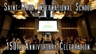 150th Anniversary Celebration - Saint Maur International School