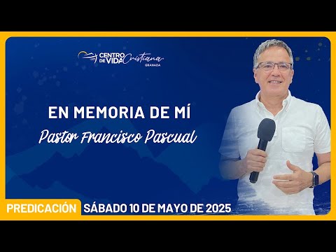 En Memoria de Mi | Centro de Vida Cristiana