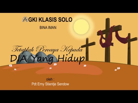 Bina Iman GKI Klasis Solo, 05 April 2021