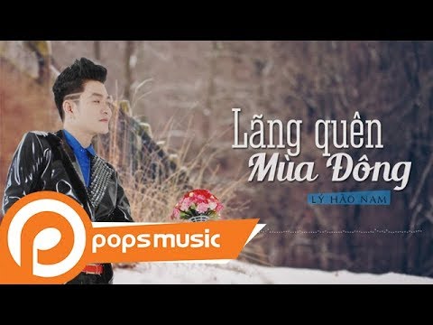 Lãng quên mùa đông - Lý Hào Nam