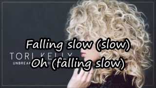 Tori Kelly - Falling Slow (Lyrics)