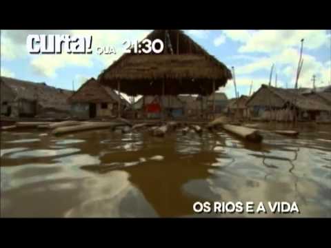Os Rios e a Vida