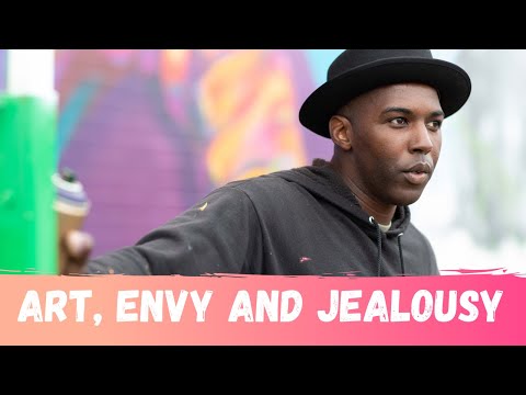 How to understand Jealousy and Envy in the art community