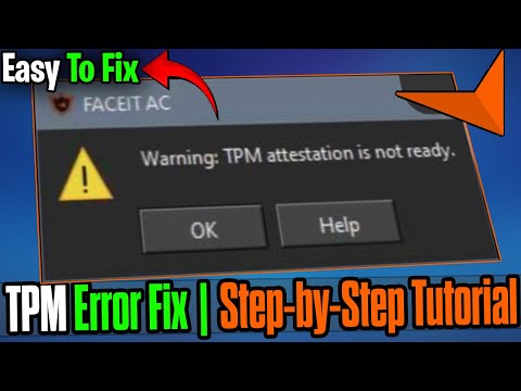 FACEIT AC TPM Attestation Not Ready Fix | Enable TPM (2025 Guide) ✅