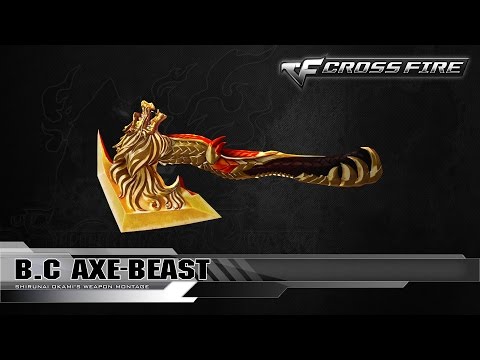 CrossFire China 2.0 : B.C Axe-Beast