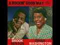 A Rockin' Good Way (to Mess Around and Fall in Love) - Dinah Washington & Brook Benton (1960)