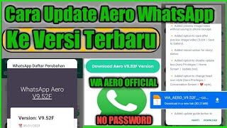 WA AERO VERSI 9 52 Cara Update Aero WhatsApp Terbaru 2023 Mp4 3GP & Mp3