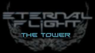 ETERNAL FLIGHT-THE TOWER.