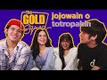 JOJOWAIN O TOTROPAHIN | The Gold Squad