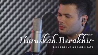 Download lagu HARUSKAH BERAKHIR - RIDHO RHOMA & SONET 2 BAND | LYRIC VIDEO mp3 Download lagu HARUSKAH BERAKHIR - RIDHO RHOMA & SONET 2 BAND | LYRIC VIDEO mp3