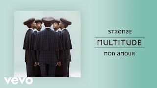 Stromae - Mon amour (Official Audio)