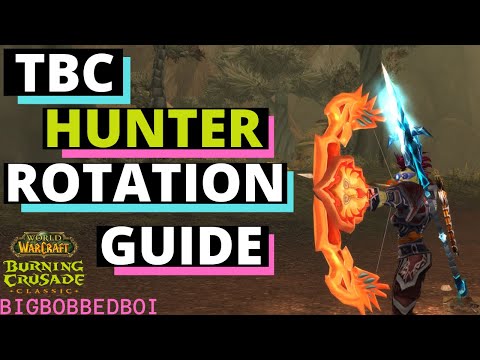 TBC Hunter's Guide to the Rotation | WoW Burning Crusade Classic Tutorial