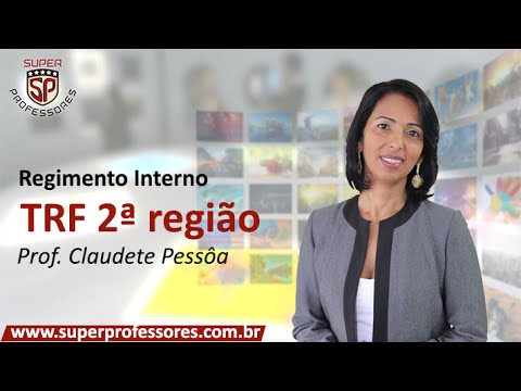 Tribunal Regional Federal - 2ª Região - Regimento Interno