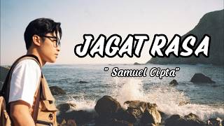 Download lagu JAGAT RASA - SAMUEL CIPTA - LAGU mp3