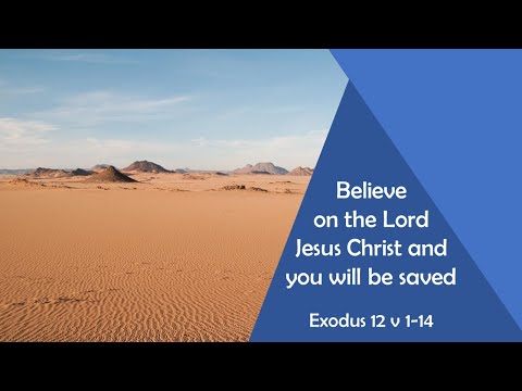 2023-02-26-AM - Believe on the Lord Jesus Christ and you will be saved