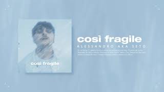 Così fragile Music Video