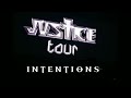 Intentions  Justin Bieber, Justice tour, Instumental/Backing vocal