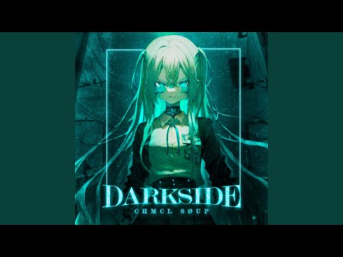 DARKSIDE (Slowed + Reverb)