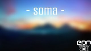 EON | Soma (Videoclip Oficial HD)