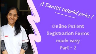 How to create an Online Patient registration form for your Dental clin