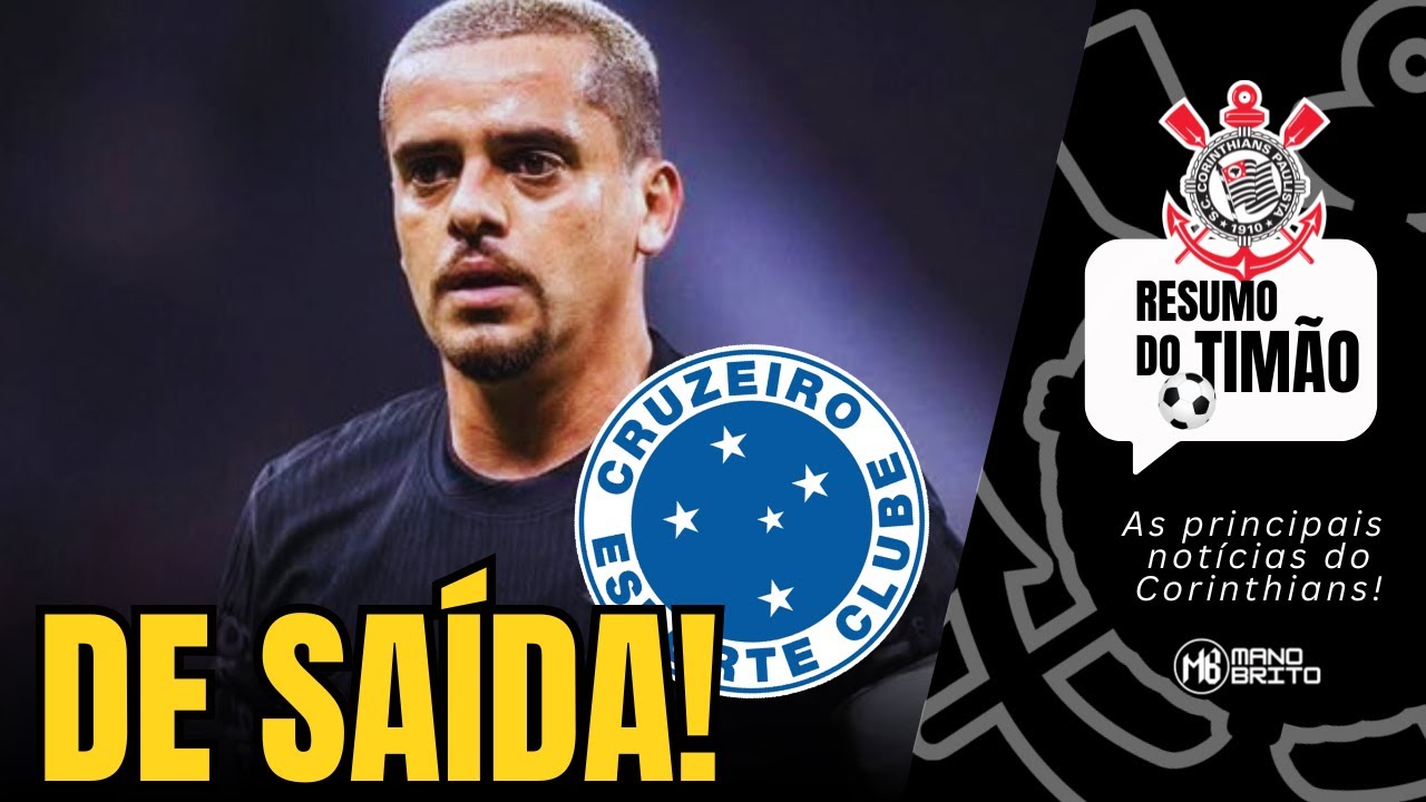 💣 CRUZEIRO ENCAMINHA A CONTRATAÇÃO DE FAGNER DO CORINTHIANS