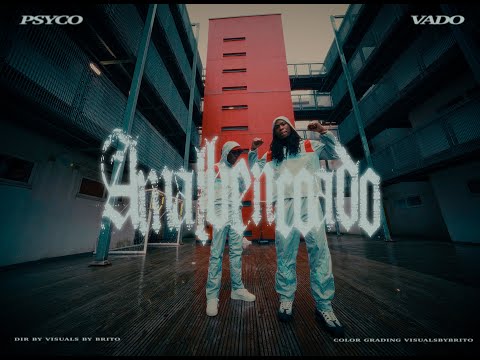 Psyco Ft Vado Más Ki Ás- Amalbençoado (OFFICIAL VIDEO)