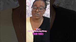 🛑STOP✋🏾Are You Disinfecting Wrong❓