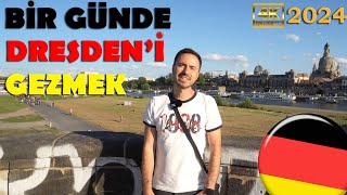 BİR GÜNDE DRESDEN'İ GEZMEK - 2024 [4K] - ALMANYA DRESDEN'DE GEZİLECEK YERLER | D