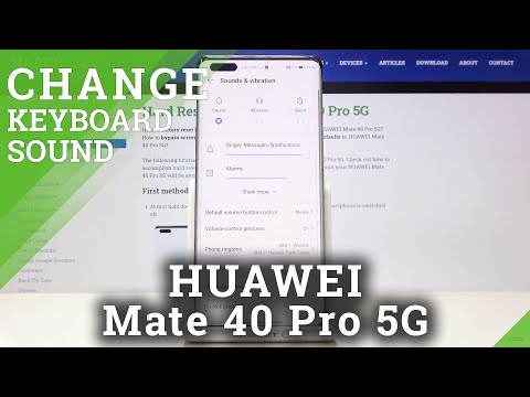 How to Turn Off Keyboard Sounds in HUAWEI Mate 40 Pro 5G – Keyboard Sound Settings