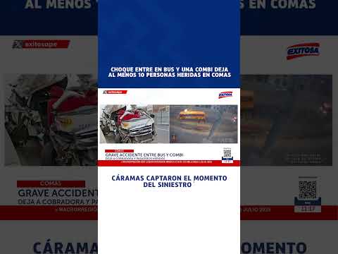 🔴🔵 Comas: Collision between bus and minivan leaves at least 10 people injured