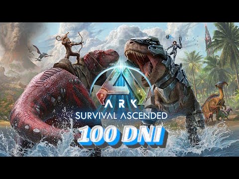 SPĘDZIŁEM 100 DNI w ARK: Survival Ascended [The Island]