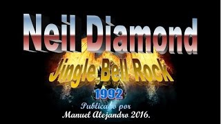 NEIL DIAMOND - Jingle Bell Rock (1992) - FOTOCLIP PASCUERITAS ® Manuel Alejandro 2016