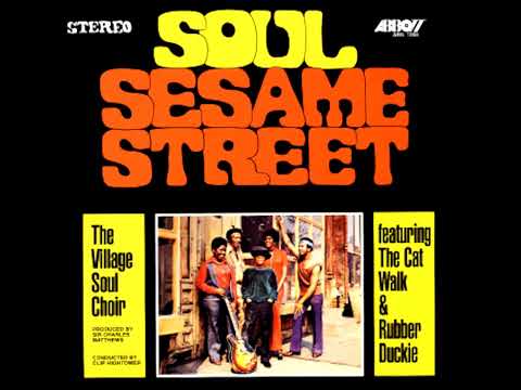Village Soul Choir (1970) On Sesame Street