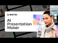Generate Presentations in no time with the AI Presentation Maker